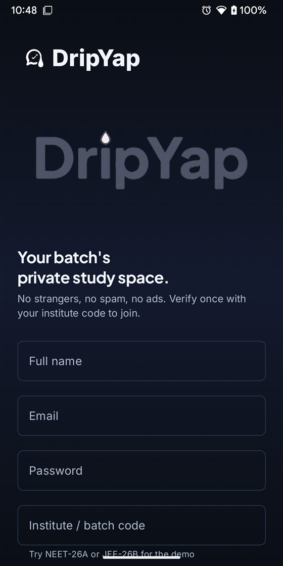 DripYap create-account screen with institute code